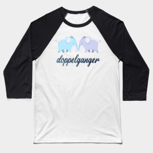 cute elephants,doppelganger Baseball T-Shirt